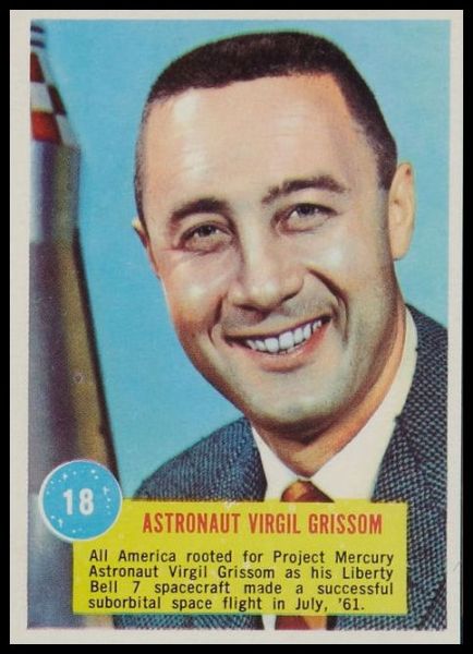18 Astronaut Virgil Grissom